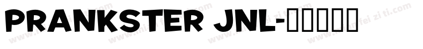 Prankster JNL字体转换